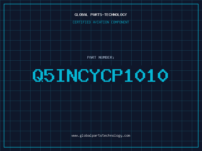Aviation Part Q5INCYCP1010