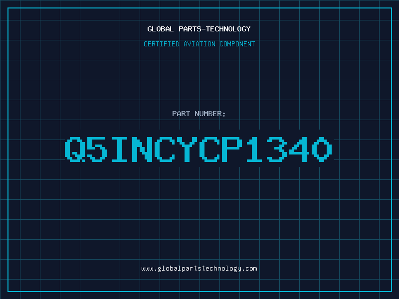 Aviation Part Q5INCYCP1340