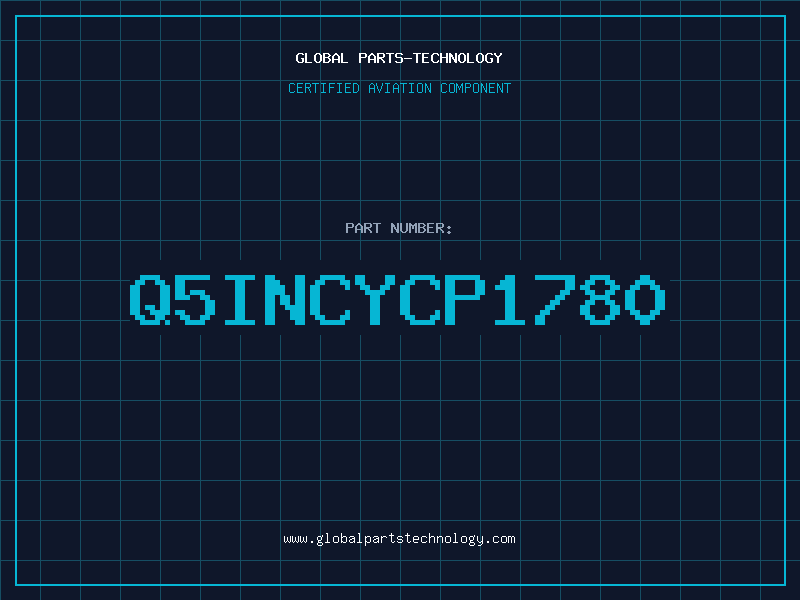 Aviation Part Q5INCYCP1780