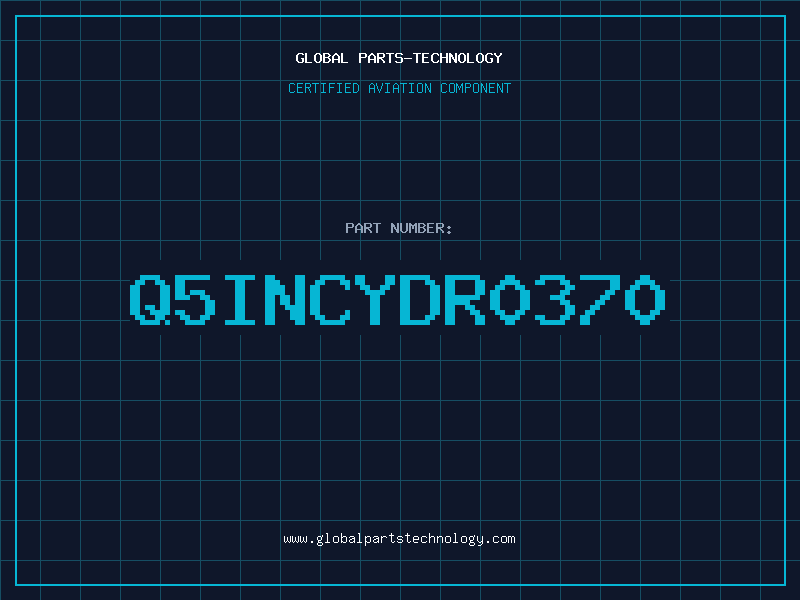 Aviation Part Q5INCYDR0370