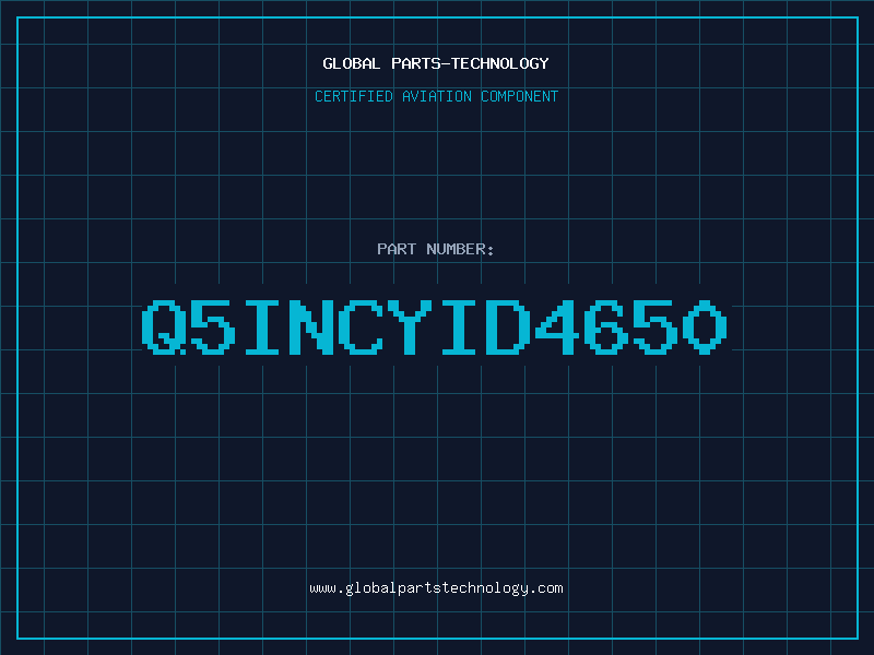 Aviation Part Q5INCYID4650