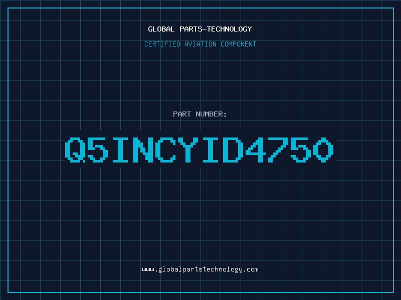 Aviation Part Q5INCYID4750