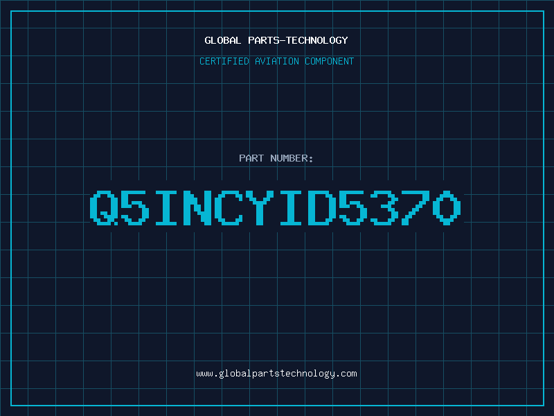 Aviation Part Q5INCYID5370