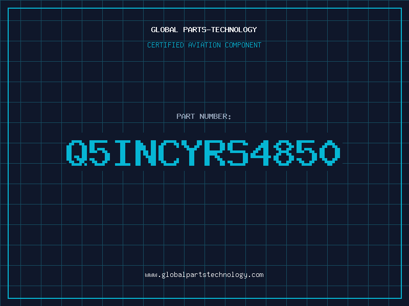 Aviation Part Q5INCYRS4850