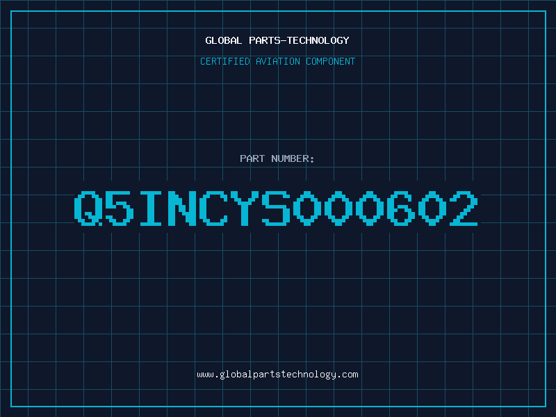 Aviation Part Q5INCYS000602