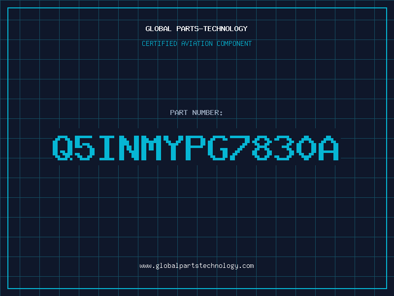 Aviation Part Q5INMYPG7830A