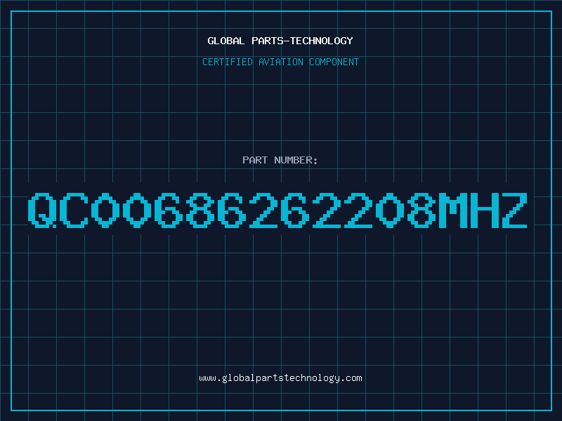 Aviation Part QC00686262208MHZ