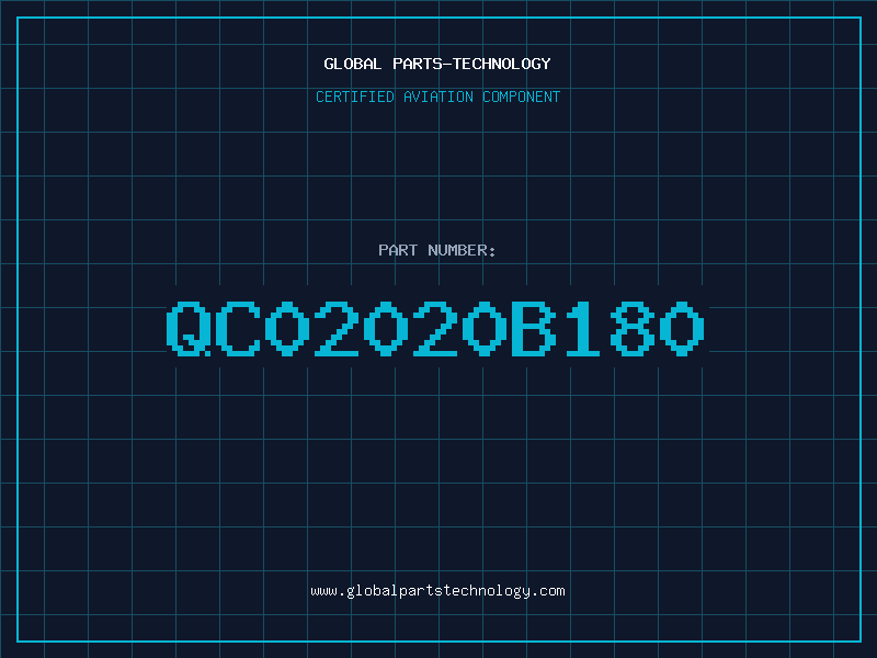 Aviation Part QC02020B180