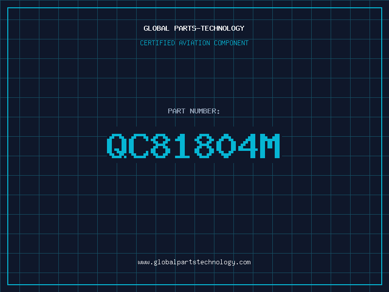 Aviation Part QC81804M