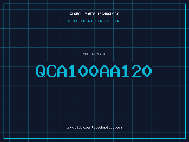 Aviation Part QCA100AA120