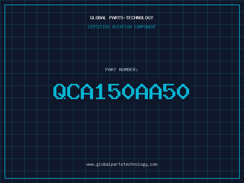 Aviation Part QCA150AA50