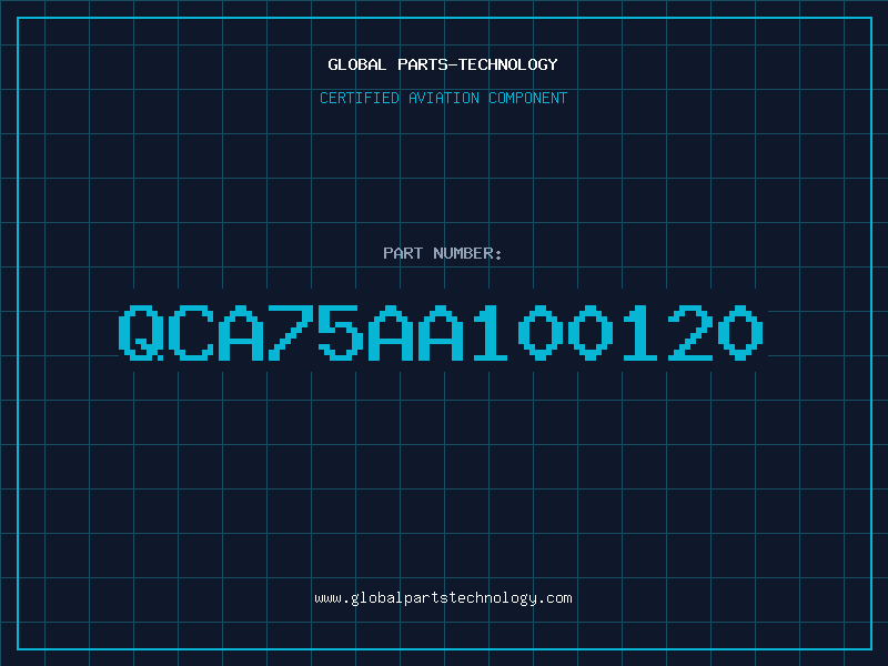 Aviation Part QCA75AA100120