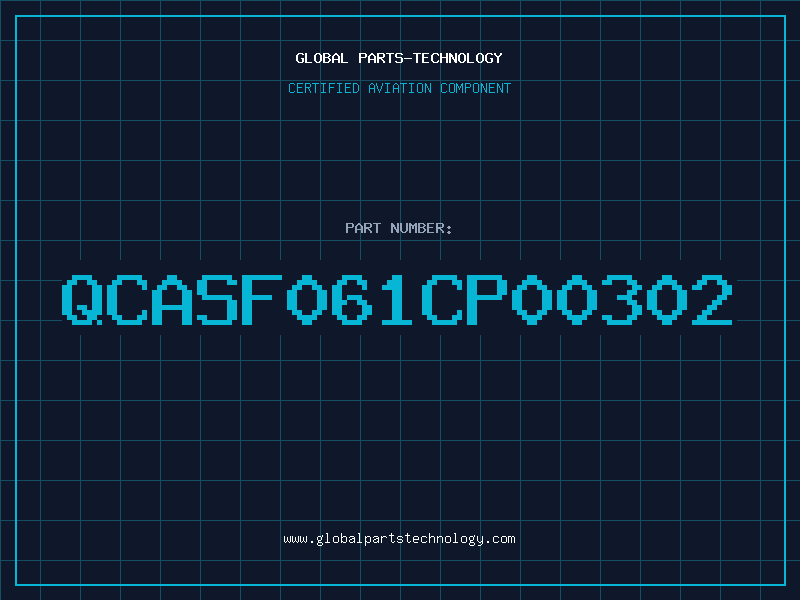 Aviation Part QCASF061CP00302