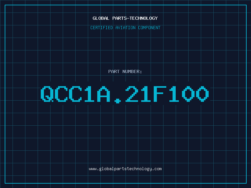 Aviation Part QCC1A.21F100