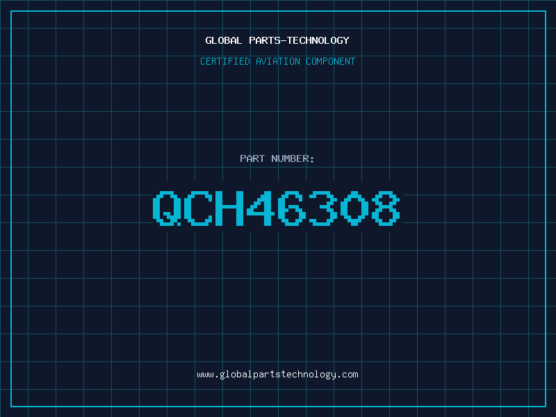Aviation Part QCH46308