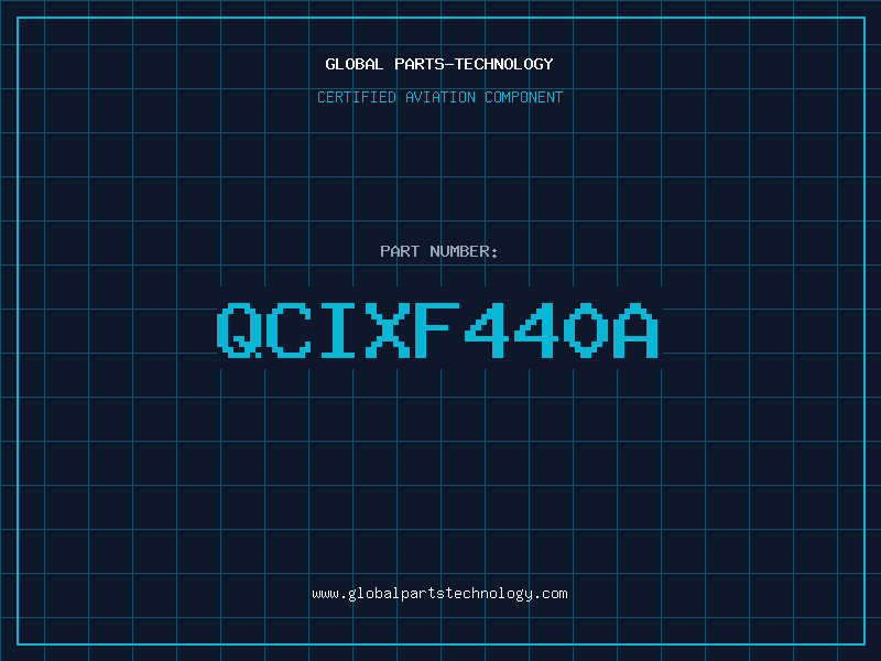 Aviation Part QCIXF440A