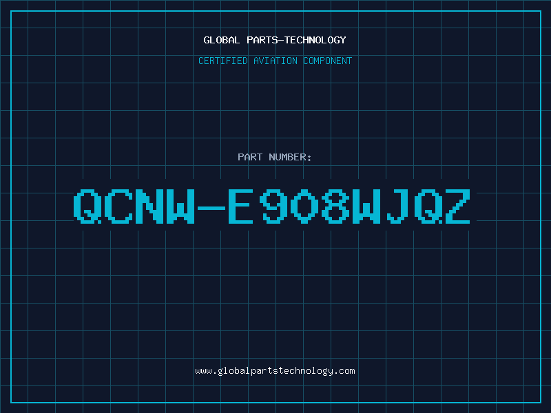 Aviation Part QCNW-E908WJQZ