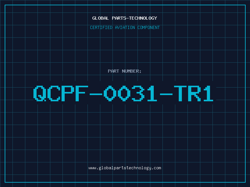 Aviation Part QCPF-0031-TR1