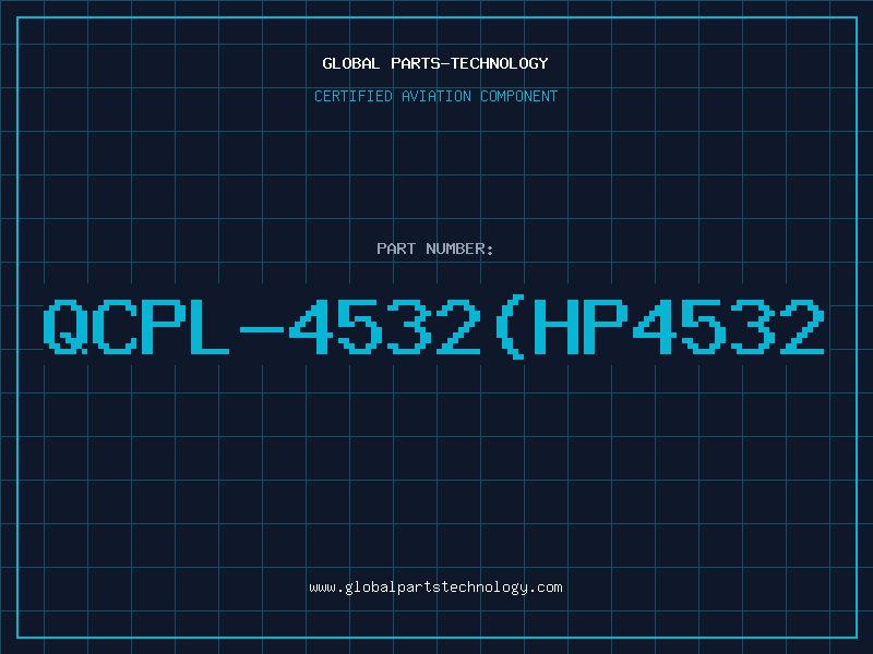 Aviation Part QCPL-4532(HP4532