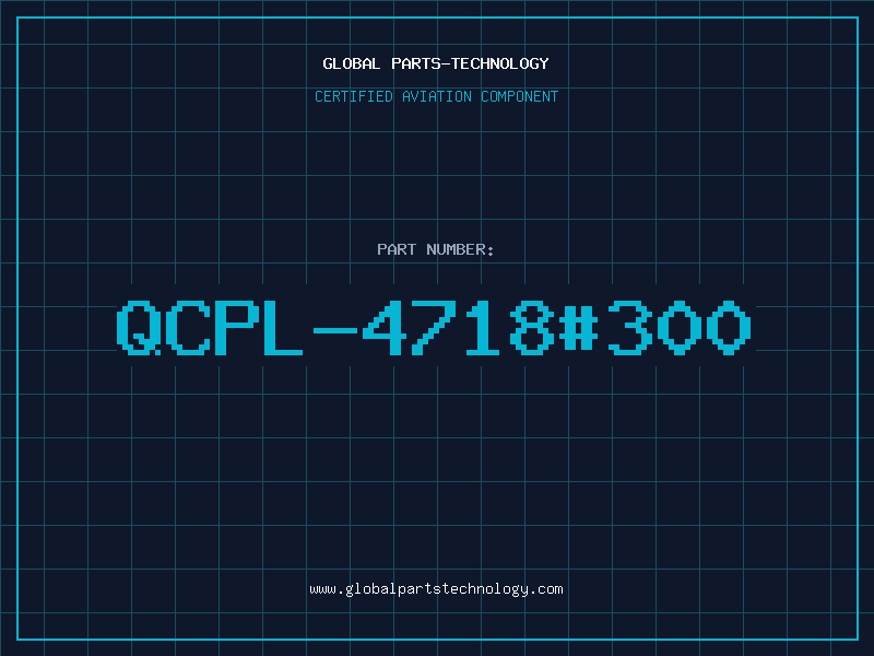 Aviation Part QCPL-4718#300