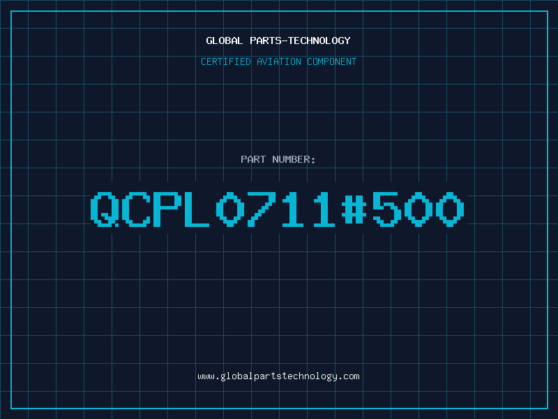 Aviation Part QCPL0711#500