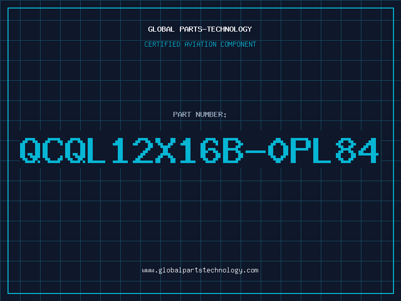 Aviation Part QCQL12X16B-0PL84