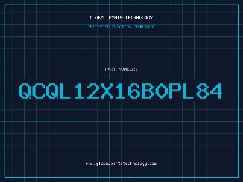 Aviation Part QCQL12X16B0PL84