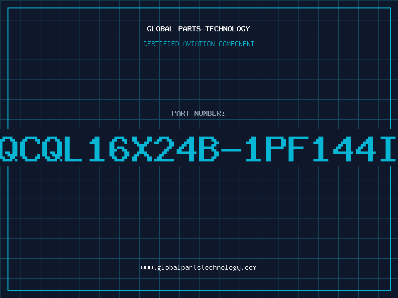 Aviation Part QCQL16X24B-1PF144I