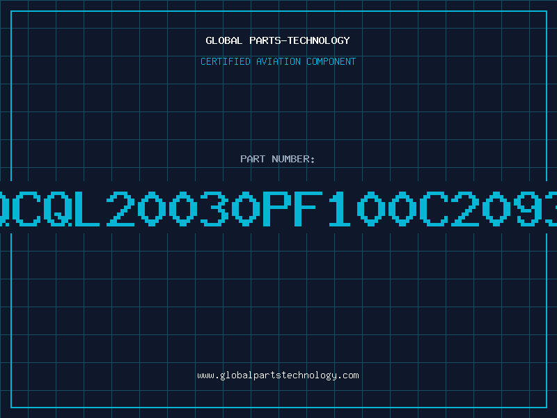 Aviation Part QCQL20030PF100C2093