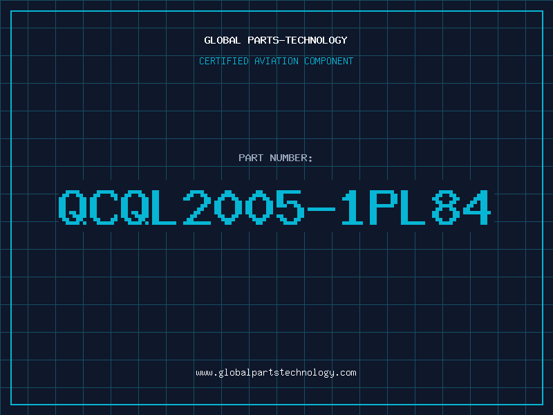 Aviation Part QCQL2005-1PL84