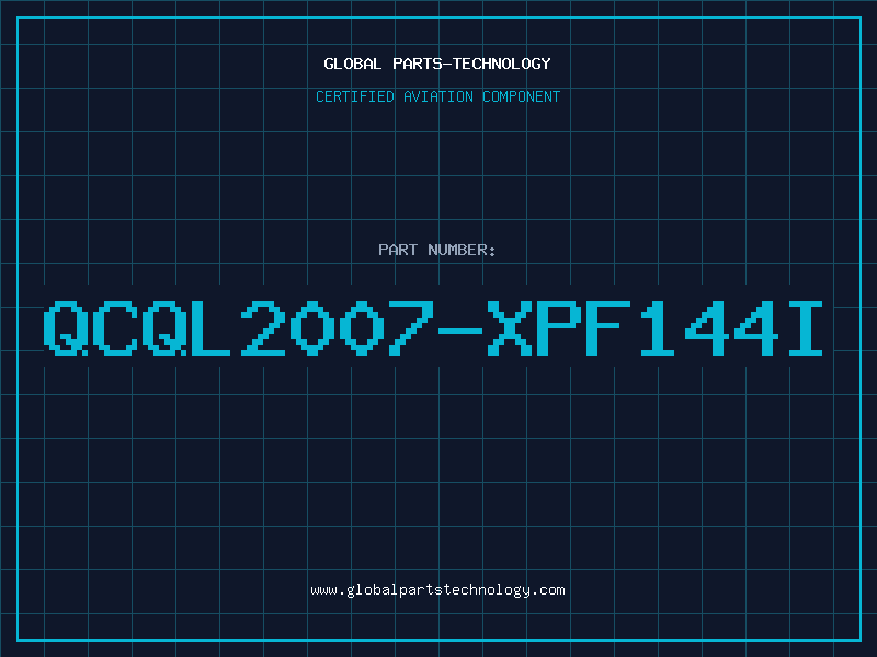 Aviation Part QCQL2007-XPF144I
