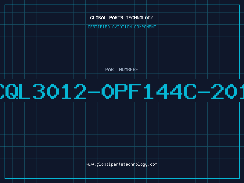 Aviation Part QCQL3012-0PF144C-2015