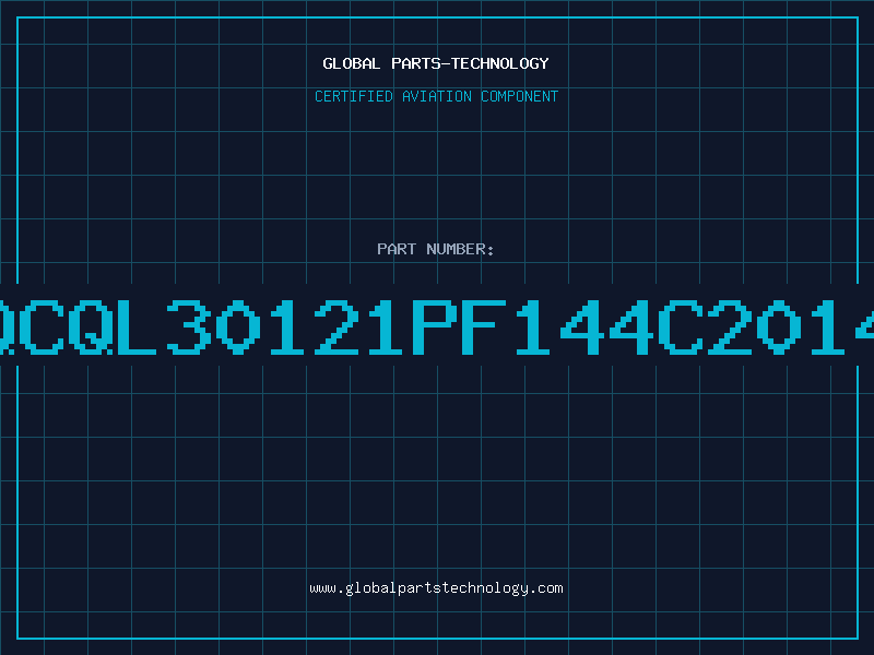 Aviation Part QCQL30121PF144C2014
