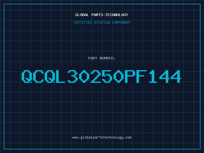 Aviation Part QCQL30250PF144