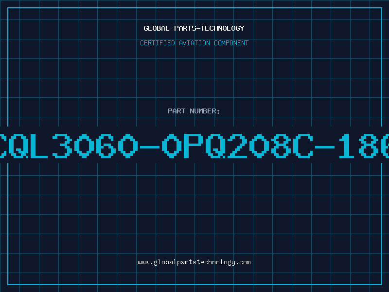 Aviation Part QCQL3060-0PQ208C-1861