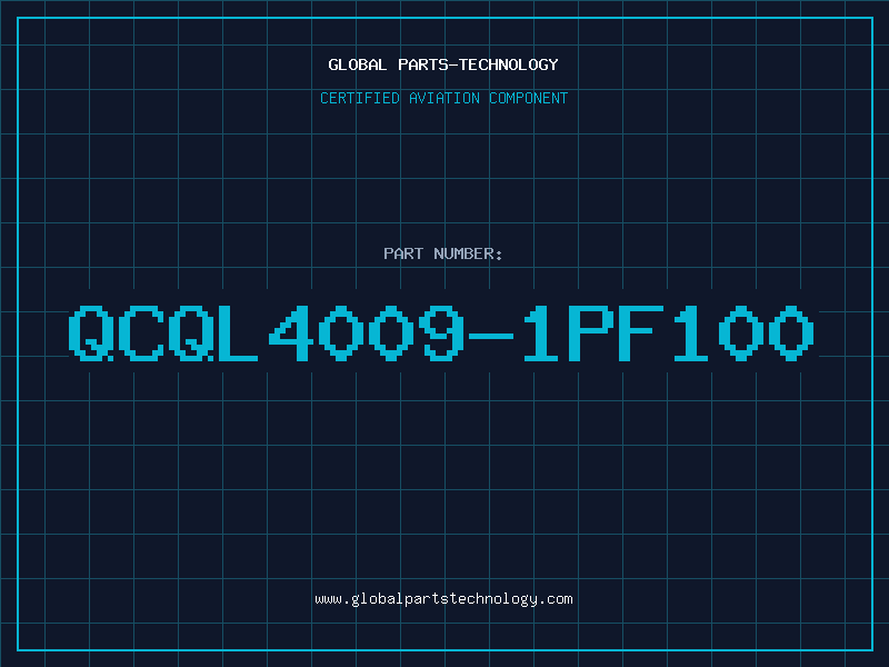 Aviation Part QCQL4009-1PF100