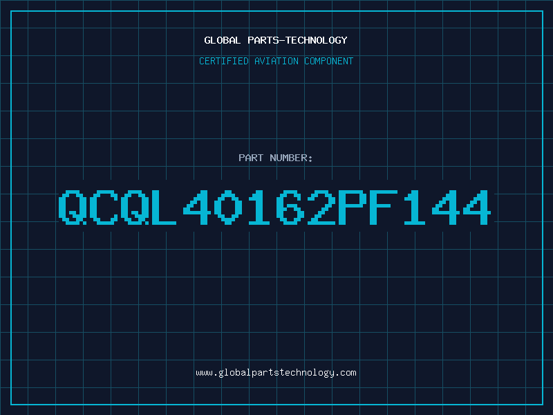 Aviation Part QCQL40162PF144