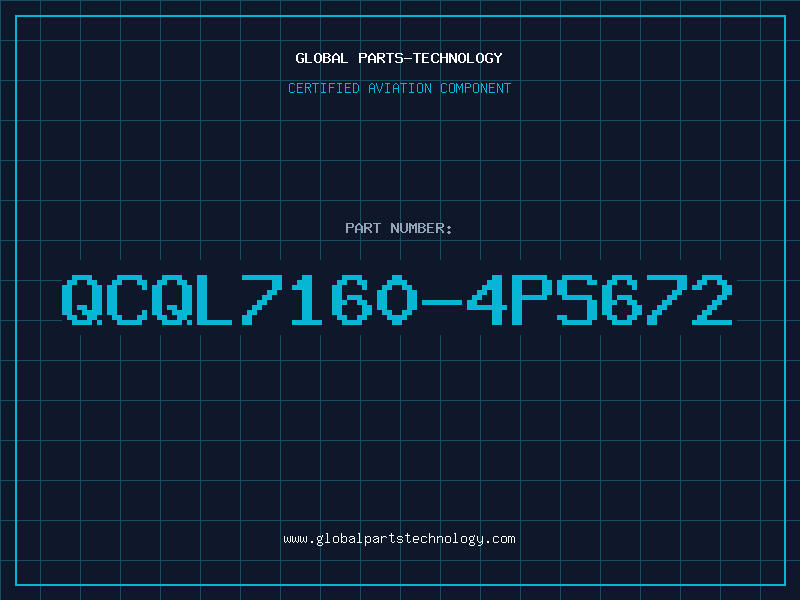 Aviation Part QCQL7160-4PS672