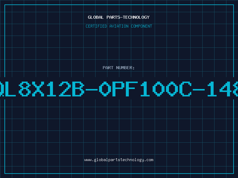 Aviation Part QCQL8X12B-0PF100C-1484B