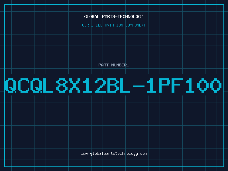 Aviation Part QCQL8X12BL-1PF100