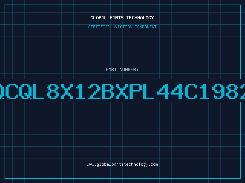 Aviation Part QCQL8X12BXPL44C1982