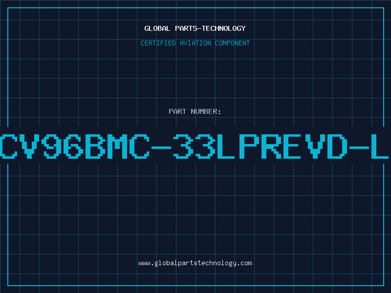 Aviation Part QCV96BMC-33LPREVD-LV