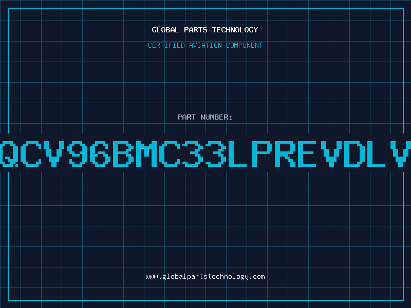 Aviation Part QCV96BMC33LPREVDLV
