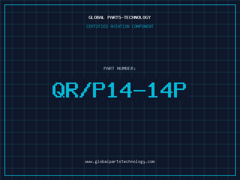 Aviation Part QR/P14-14P