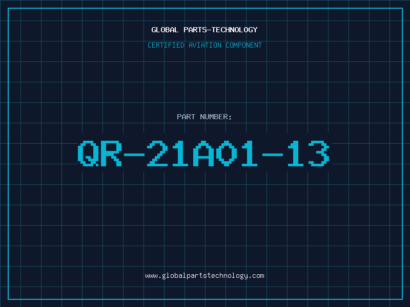 Aviation Part QR-21A01-13