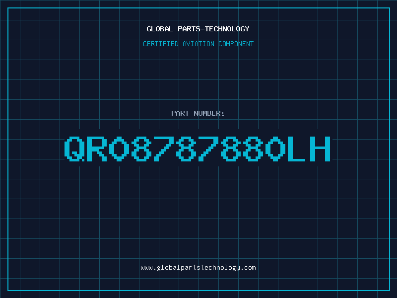 Aviation Part QR08787880LH
