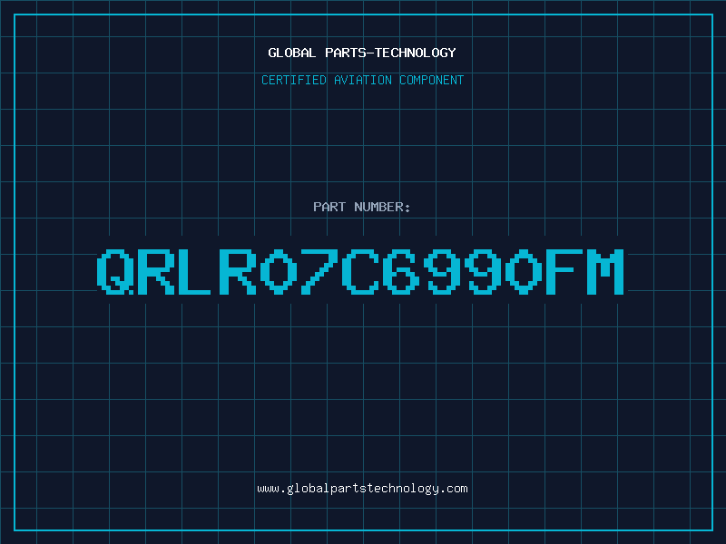 Aviation Part QRLR07C6990FM