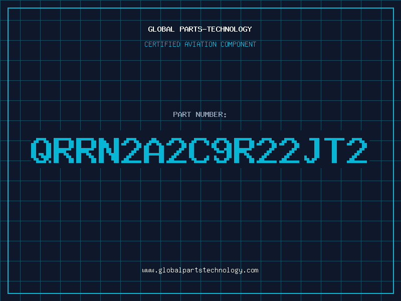 Aviation Part QRRN2A2C9R22JT2