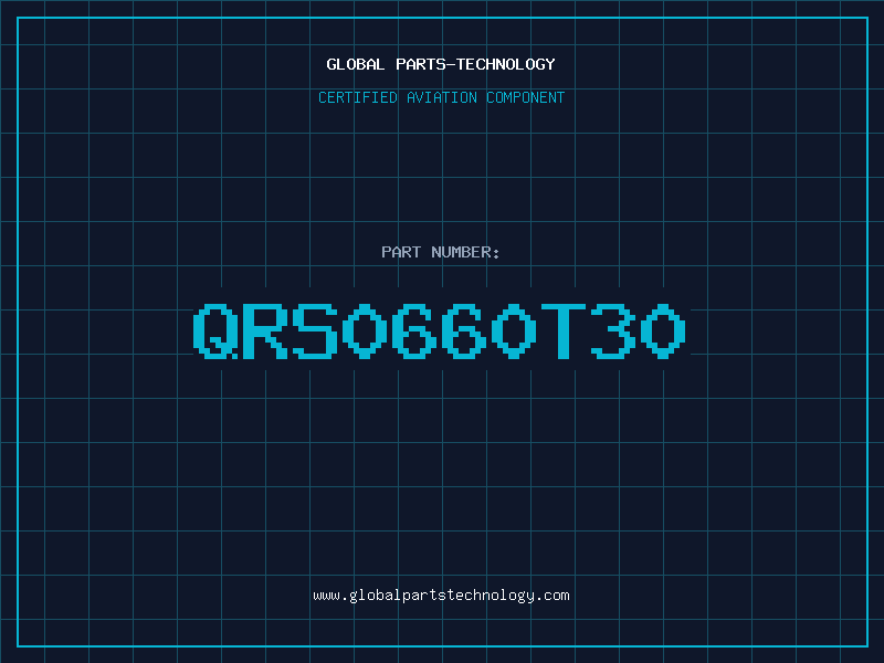 Aviation Part QRS0660T30