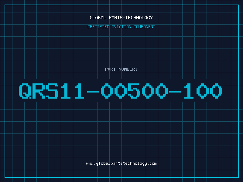 Aviation Part QRS11-00500-100